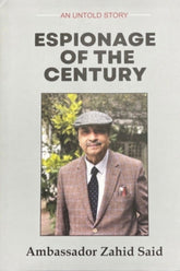Espionage of the Century: An Untold Story